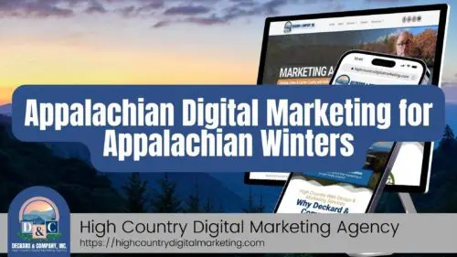 Appalachian Digital Marketing for Appalachian Winters
