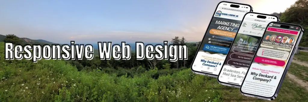Responsive Web Design by Deckard & Company a High Country Digital Marketing Agency