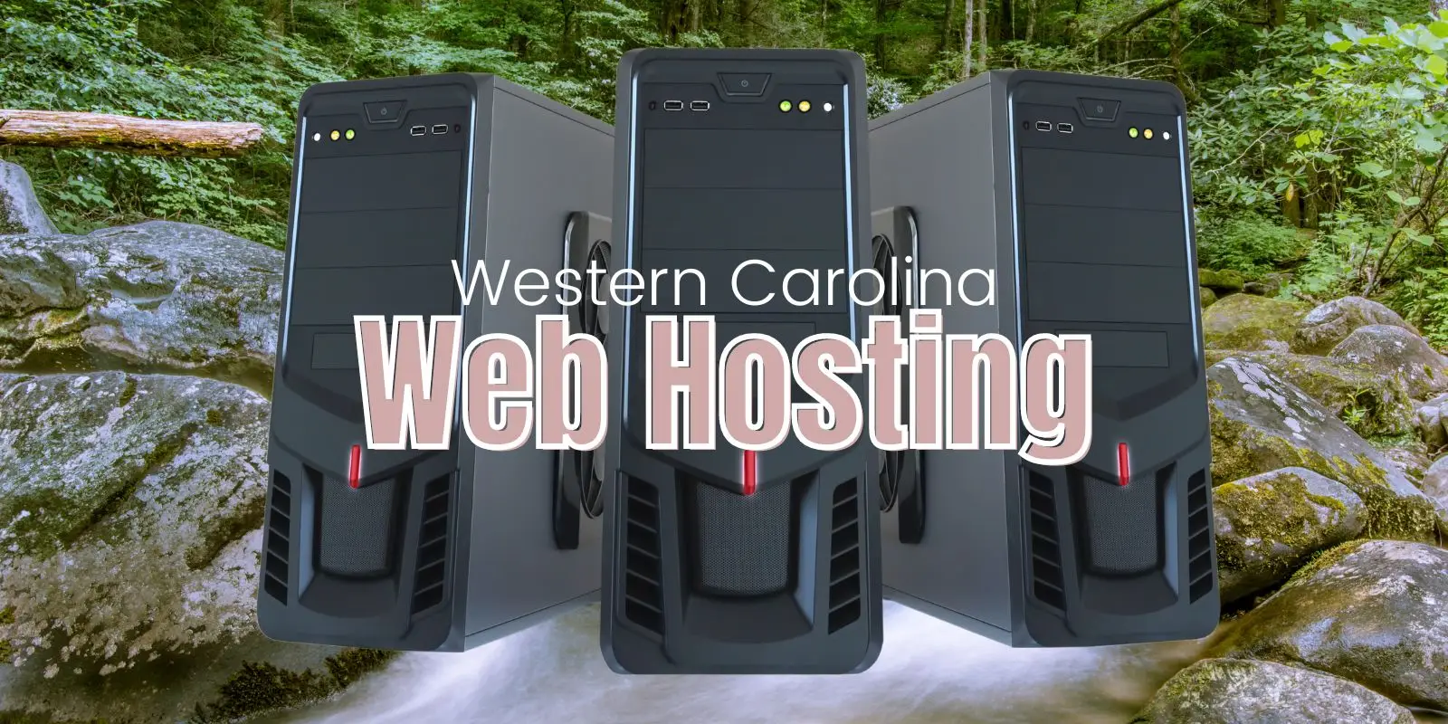 western North Carolina website hosting services by Deckard & Company High Country Digital Marketing